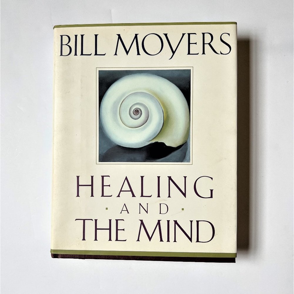 Healing and the Mind by Bill Moyers